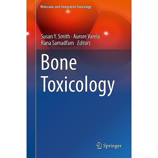 Bone Toxicology / Molecular and Integrative Toxicology
