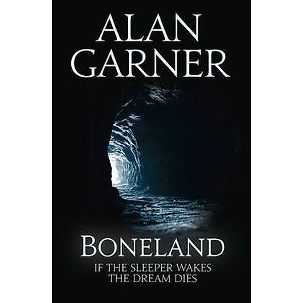 Boneland, Alan Garner