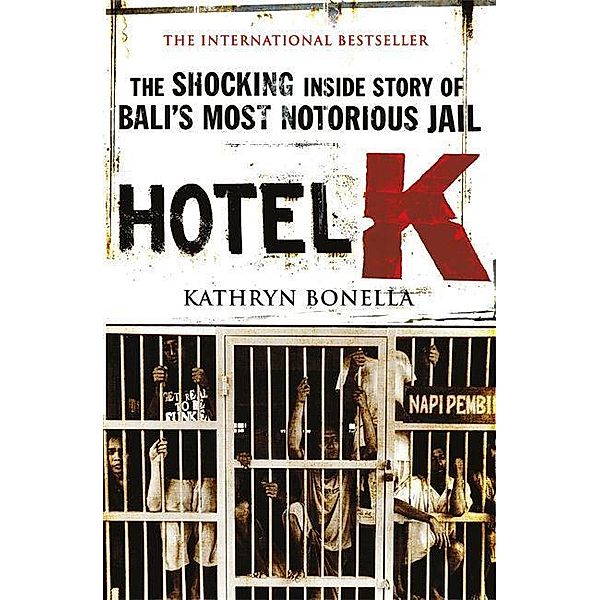 Bonella, K: Hotel K, Kathryn Bonella