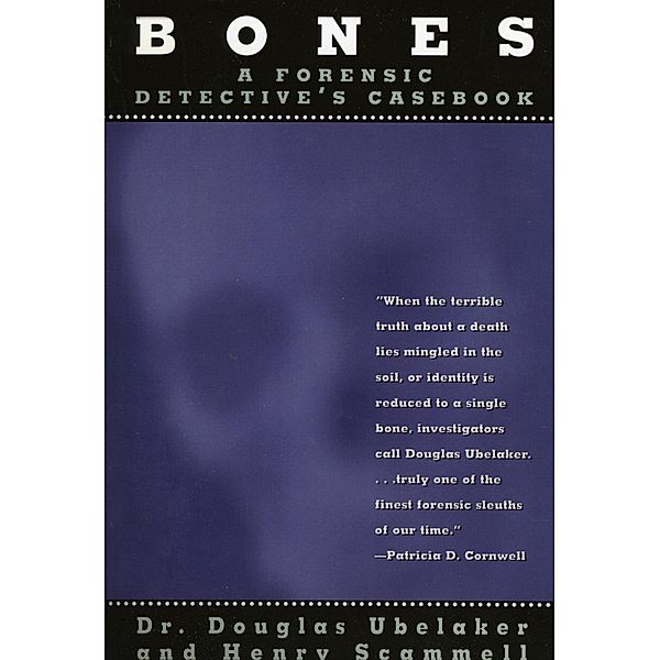 Bones, Douglas Ubelaker, Henry Scammell