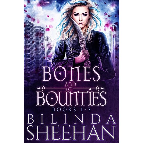 Bones and Bounties Books 1-3 Boxed Set / Bones and Bounties, Bilinda Sheehan