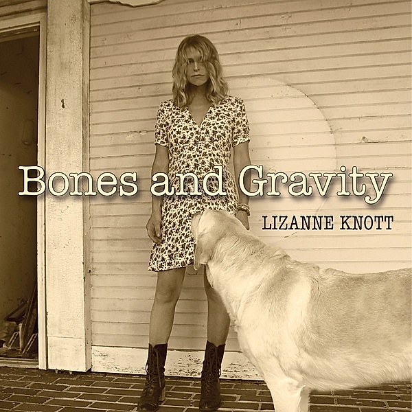 Bones And Gravity, Lizanne Knott