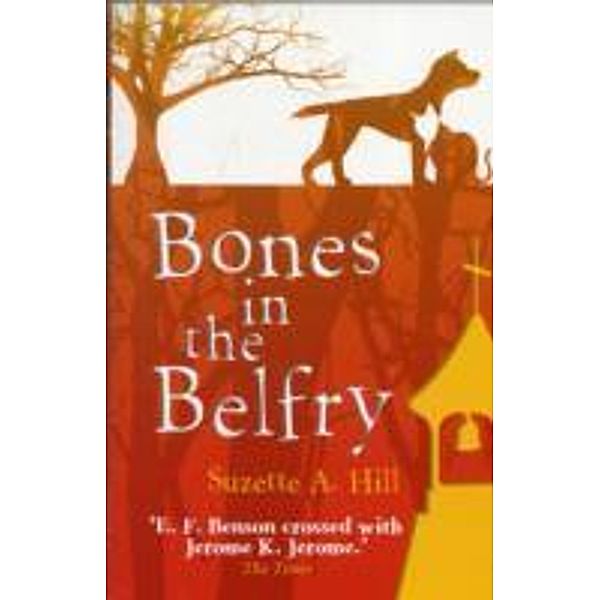 Bones in the Belfry, Suzette Hill