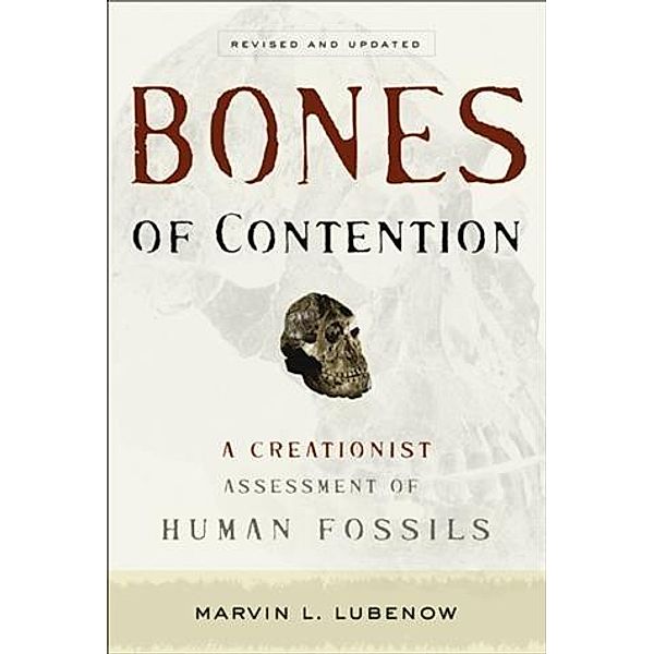 Bones of Contention, Marvin L. Lubenow