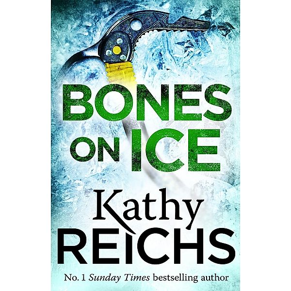 Bones on Ice, Kathy Reichs