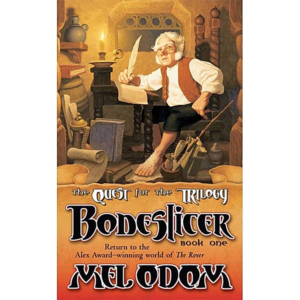 Boneslicer: The Quest for the Trilogy / The Rover, Mel Odom