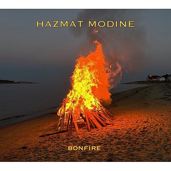 Bonfire, Hazmat Modine