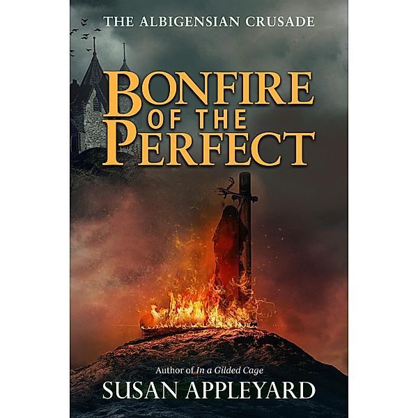 Bonfire of the Perfect, Susan Appleyard