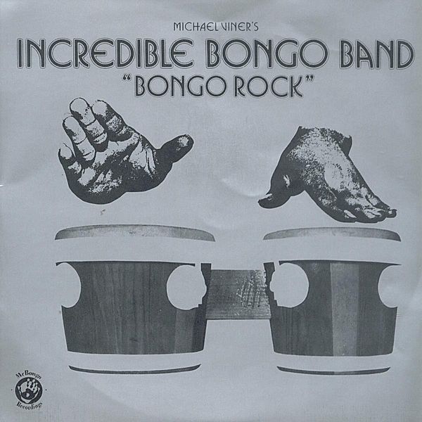 Bongo Rock, Incredible Bongo Band