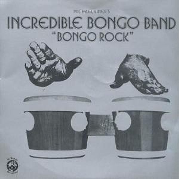 Bongo Rock (Vinyl), Incredible Bongo Band