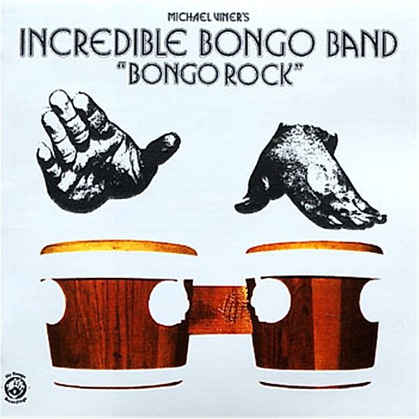 Bongo Rock (Vinyl), Incredible Bongo Band