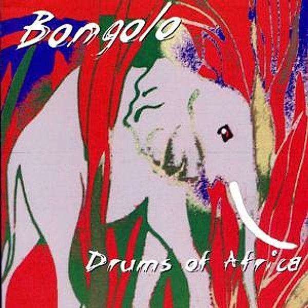 Bongolo Drums Of Africa, Bongolo