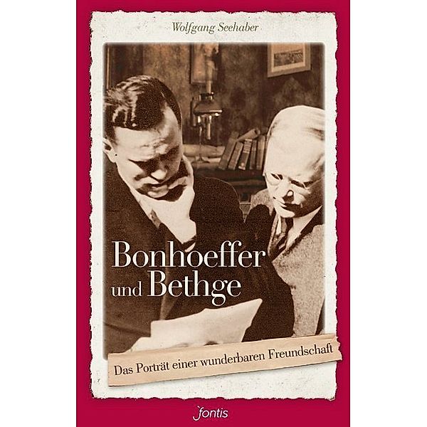 Bonhoeffer und Bethge, Wolfgang Seehaber
