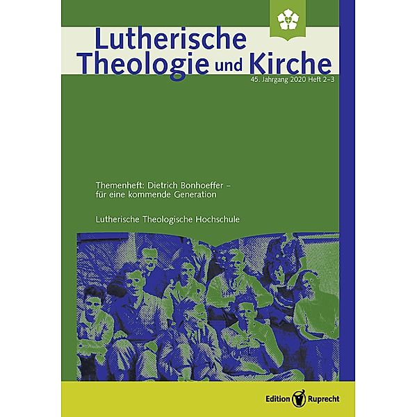 Bonhoeffers Theologie des Leibes als Wegweiser zu einer neuen ökologischen Haltung, Gregor Etzelmüller