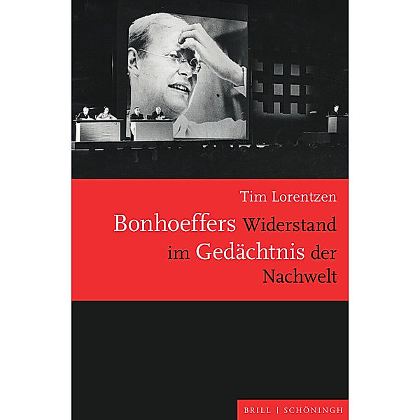 Bonhoeffers Widerstand im Gedächtnis der Nachwelt, Tim Lorentzen