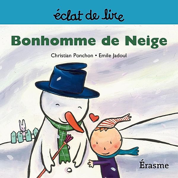 Bonhomme de Neige, Eclats de Lire, Christian Ponchon