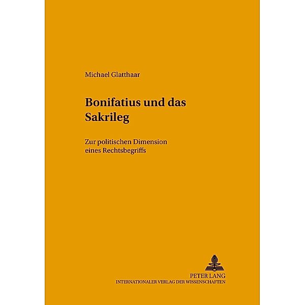 Bonifatius und das Sakrileg, Michael Glatthaar