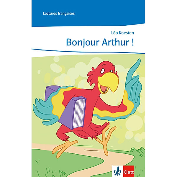 Bonjour, Arthur!, Laurent Jouvet, Léo Koesten