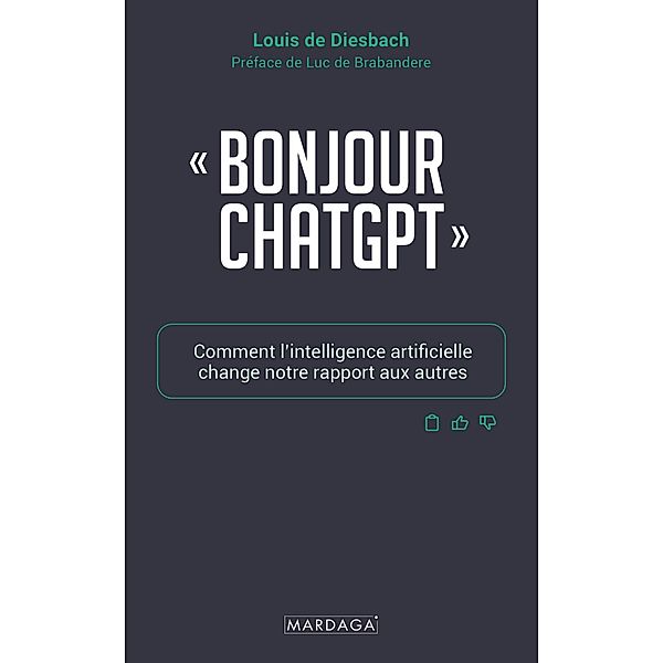 Bonjour ChatGPT, Louis de Diesbach