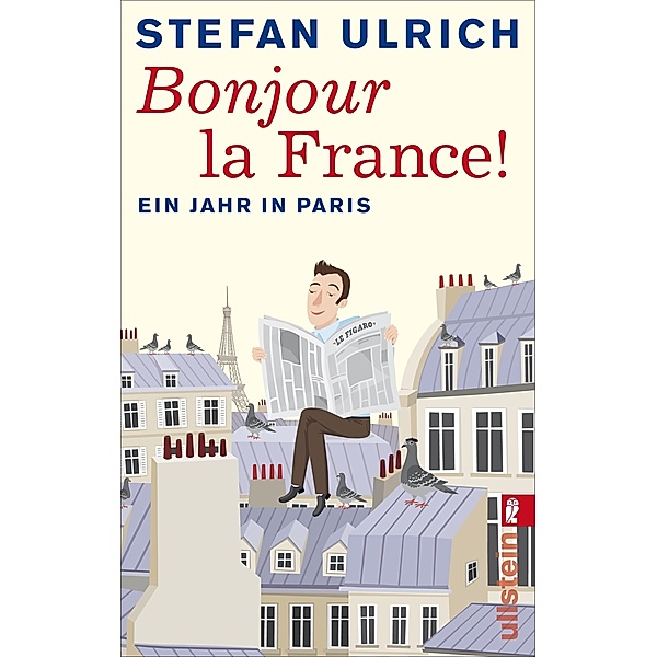 Bonjour la France, Stefan Ulrich