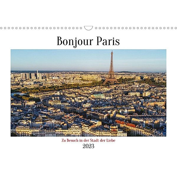 Bonjour Paris (Wandkalender 2023 DIN A3 quer), Gunnar Lentz