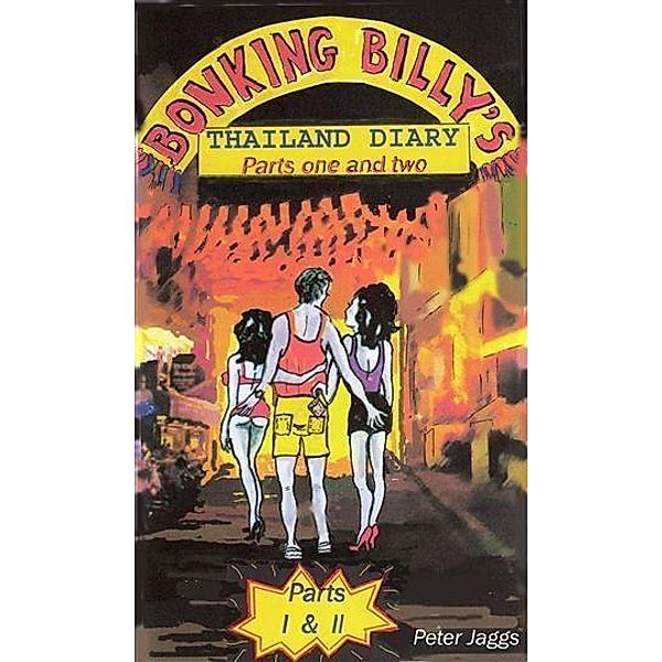 Bonking Billy's Diary Part 1 & 2, Peter Jaggs