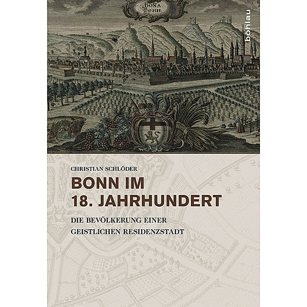 Bonn im 18. Jahrhundert, Christian Schlöder