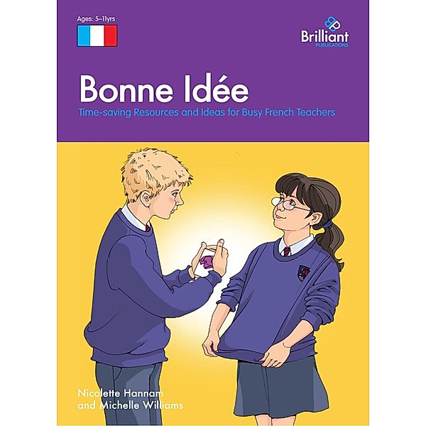 Bonne Idee / A Brilliant Education, Nicolette Hannam