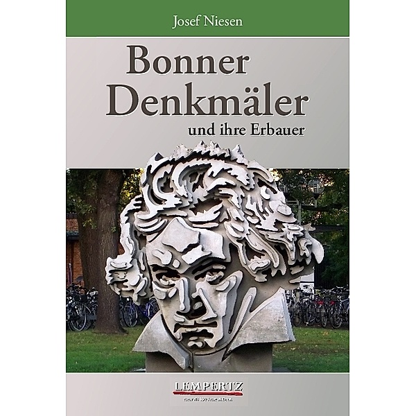 Bonner Denkmäler und ihre Erbauer, Josef Niesen