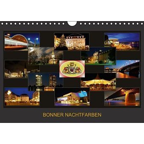 BONNER NACHTFARBEN (Wandkalender 2015 DIN A4 quer), BRASCHI Bonn, BRASCHI