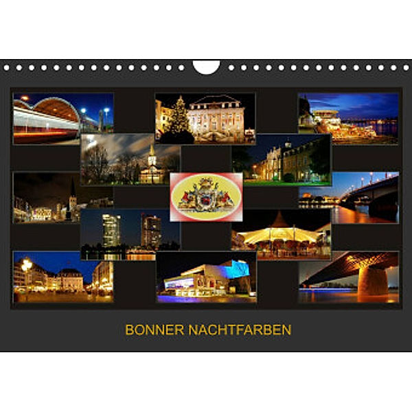 BONNER NACHTFARBEN (Wandkalender 2022 DIN A4 quer), BRASCHI Bonn
