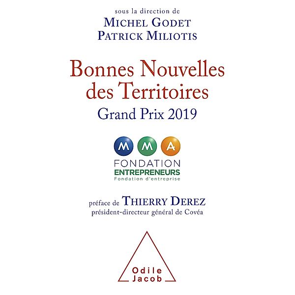 Bonnes Nouvelles des Territoires, Godet Michel Godet