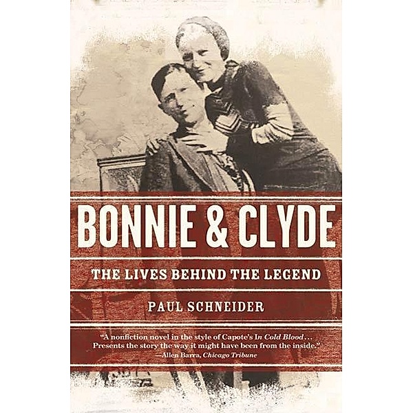Bonnie and Clyde, Paul Schneider