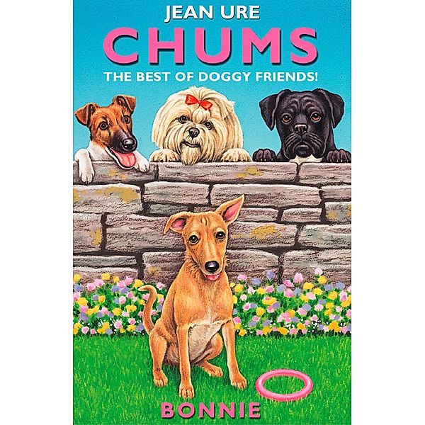 Bonnie / Chums, Jean Ure