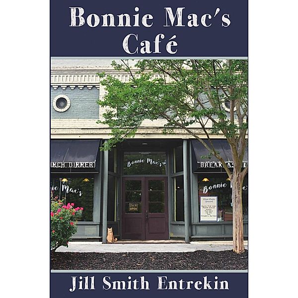 Bonnie Mac's Cafe, Jill Smith Entrekin