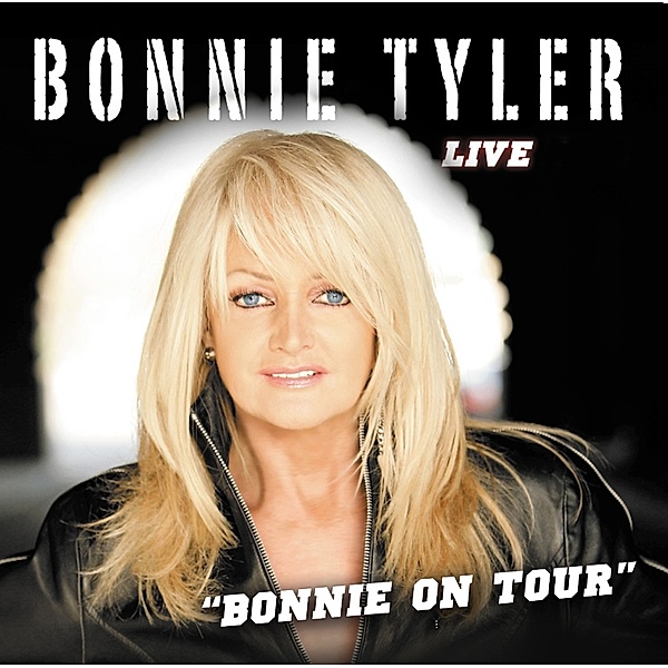 Bonnie On Tour - Live, Bonnie Tyler
