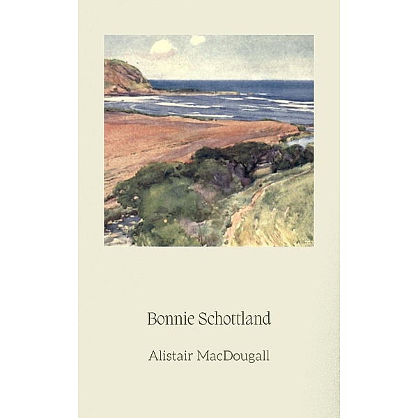 Bonnie Schottland, Alistair MacDougall