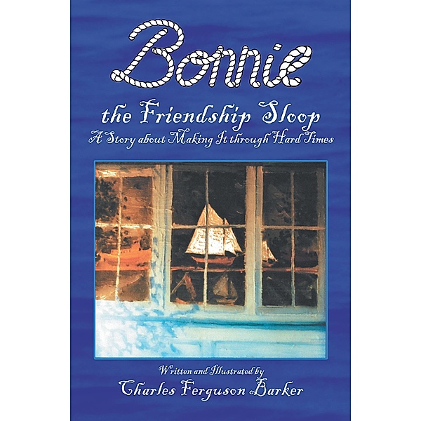Bonnie the Friendship Sloop, Charles Ferguson Barker