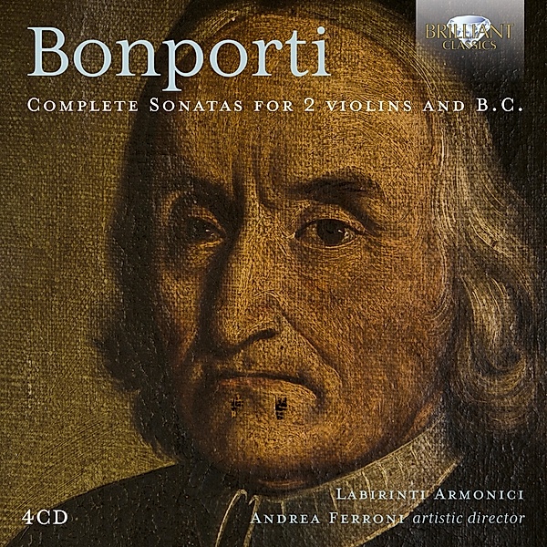 Bonporti:Complete Sonatas For 2 Violins And B.C., Labirinti Armonici, Andrea Ferroni