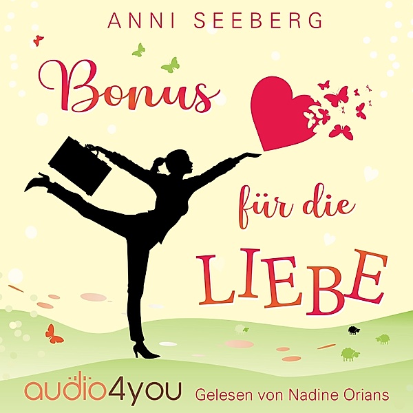Bonus für die LIEBE, Anni Seeberg