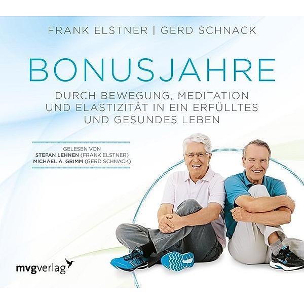 Bonusjahre,1 Audio-CD, Frank Elstner, Gerd Schnack