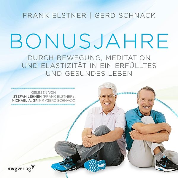 Bonusjahre, Frank Elstner, Gerd Schnack