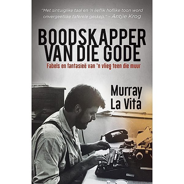 Boodskapper van die gode / LAPA Publishers, Murray La Vita