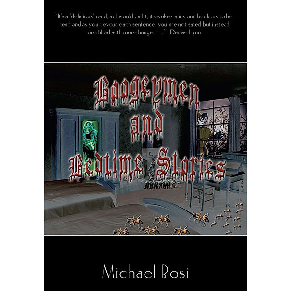 Boogeymen and Bedtime Stories, Michael Bosi