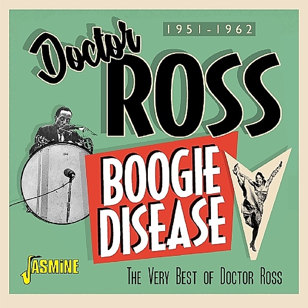 Boogie Disease, Doctor Ross