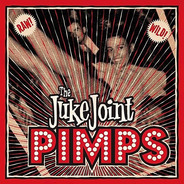 Boogie Pimps, The Juke Joint Pimps