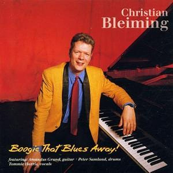 Boogie That Blues Away, Christian Bleiming