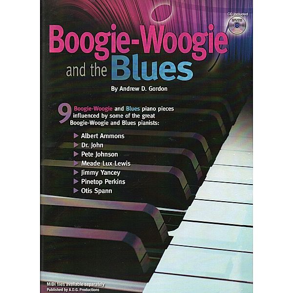 Boogie Woogie and the Blues, Andrew D. Gordon