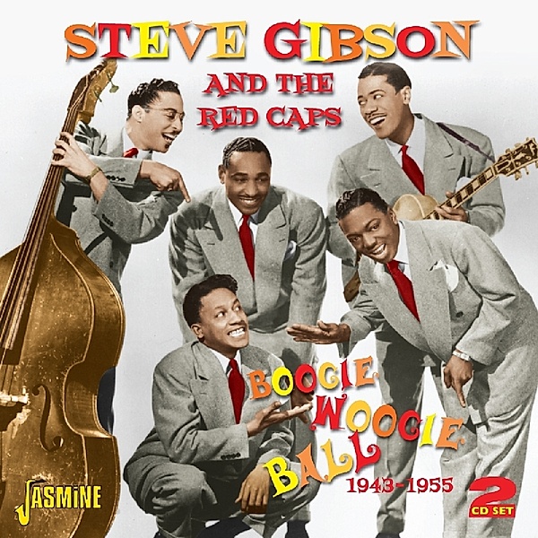 Boogie Woogie Ball 1943-1955, Steve-Red Caps- Gibson
