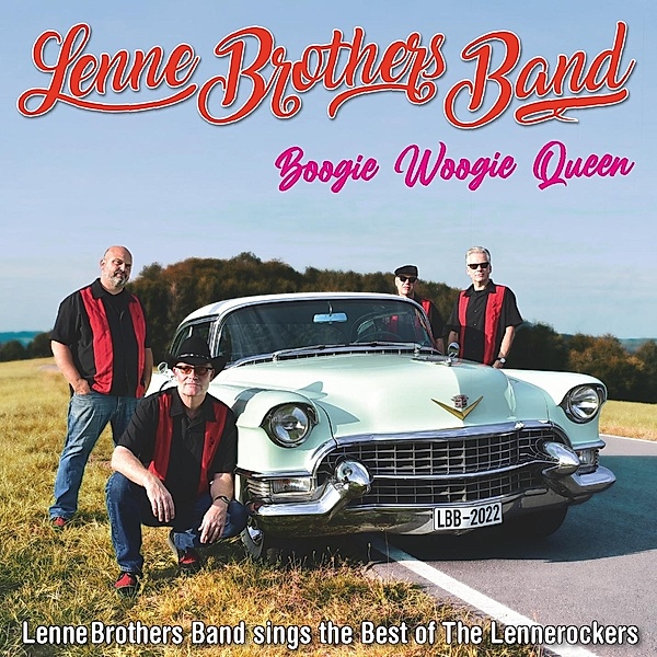Boogie Woogie Queen (Best Of The Lennerockers), LenneBrothers Band